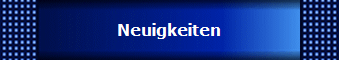 Neuigkeiten