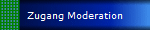 Zugang Moderation